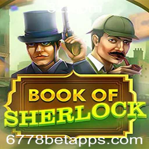 Explorando o Mundo de BookOfSherlock no 6778bet App