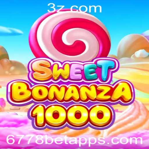 Descubra SweetBonanza1000: O Novo Sucesso dos Jogos de Azar no 6778bet App